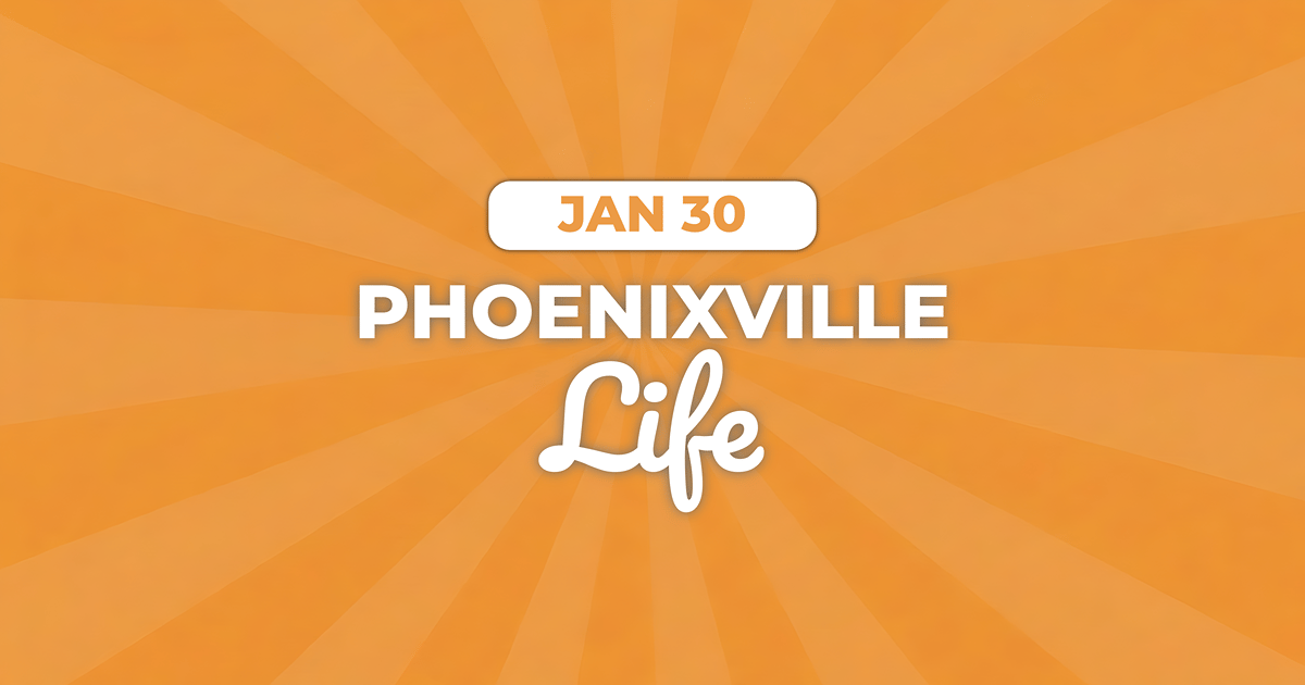🌮 Things to do in Phoenixville Jan 30-Feb 1