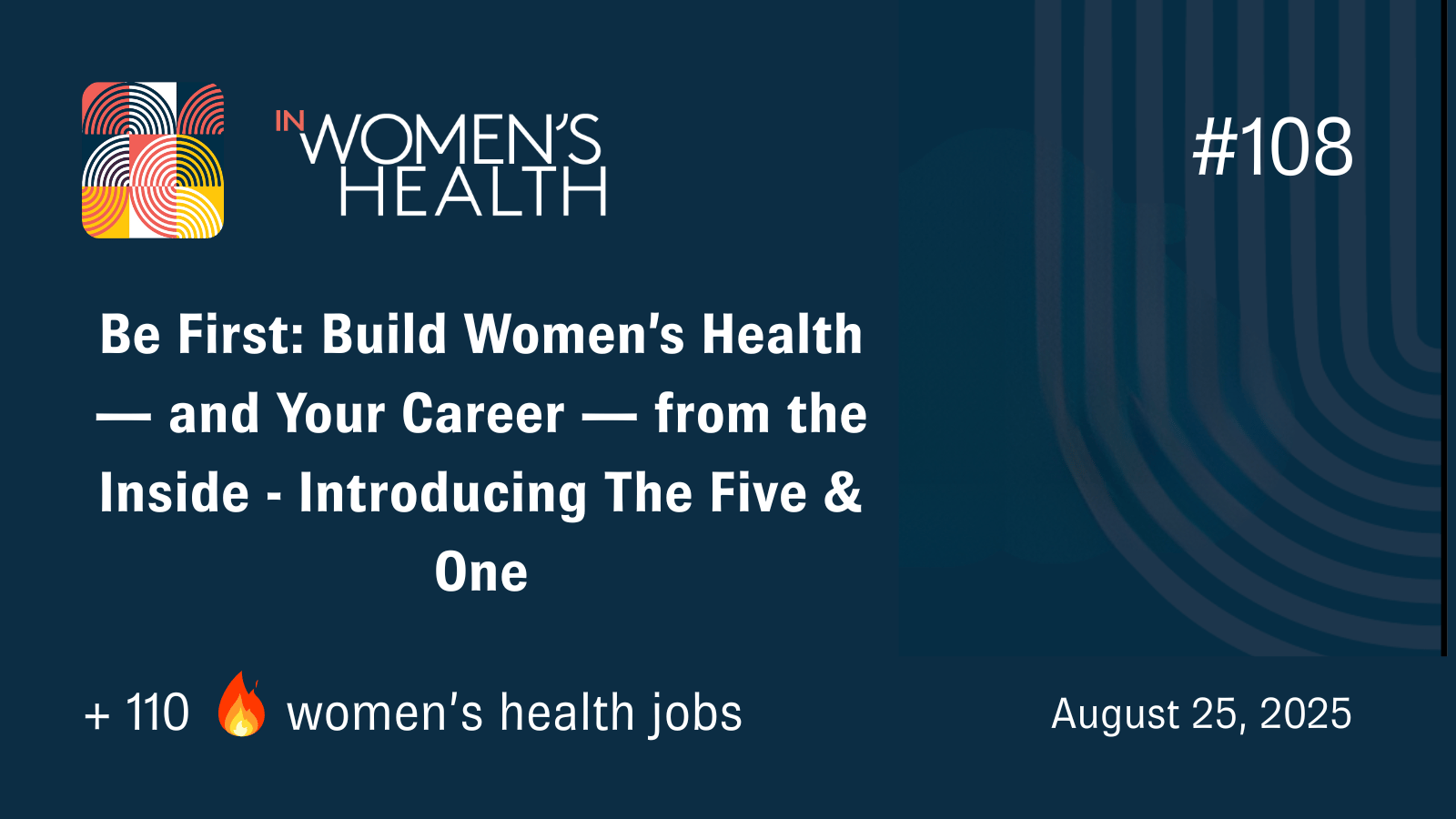 🔥 Jobs in Women's Health August 25, 2025