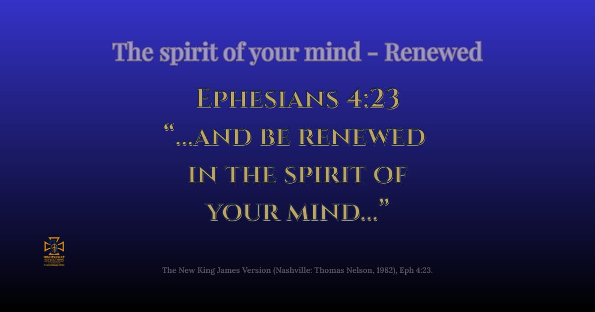 The spirit of your mind