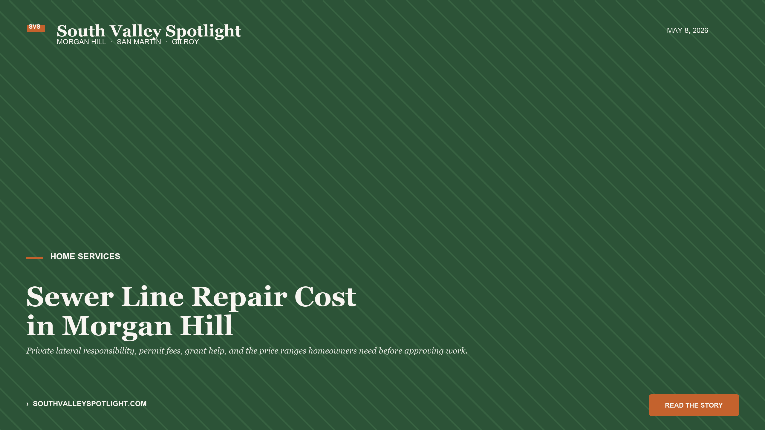 Sewer Line Repair Cost in Morgan Hill - Permit, Lateral Responsibility, and 2026 Price Ranges