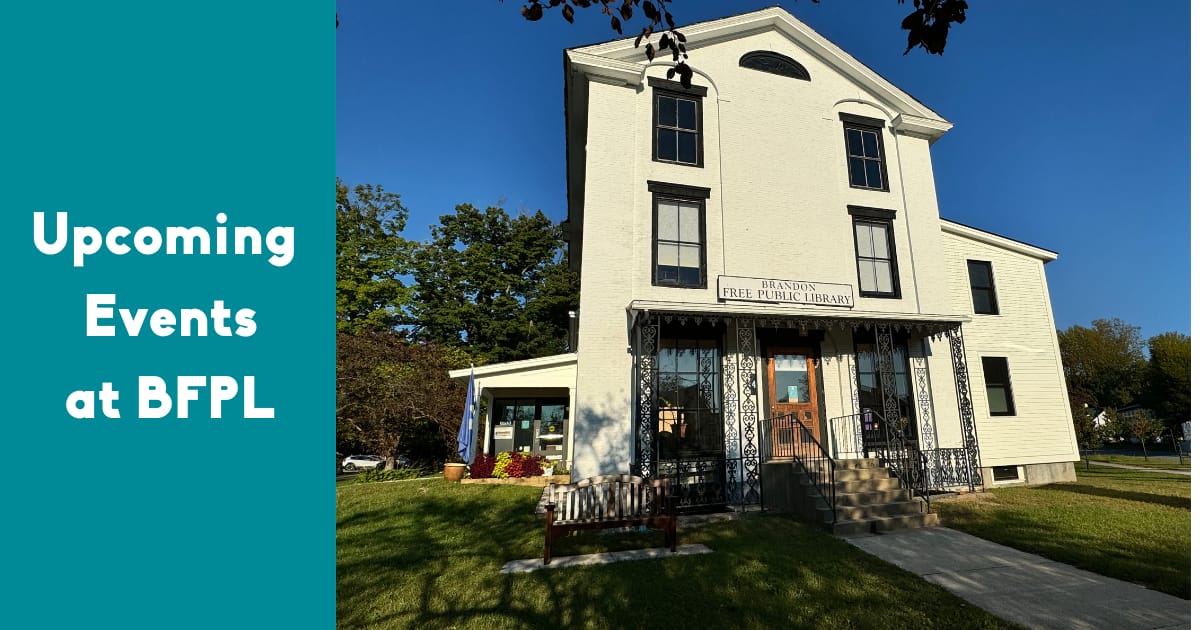 Upcoming Programs at Brandon Library