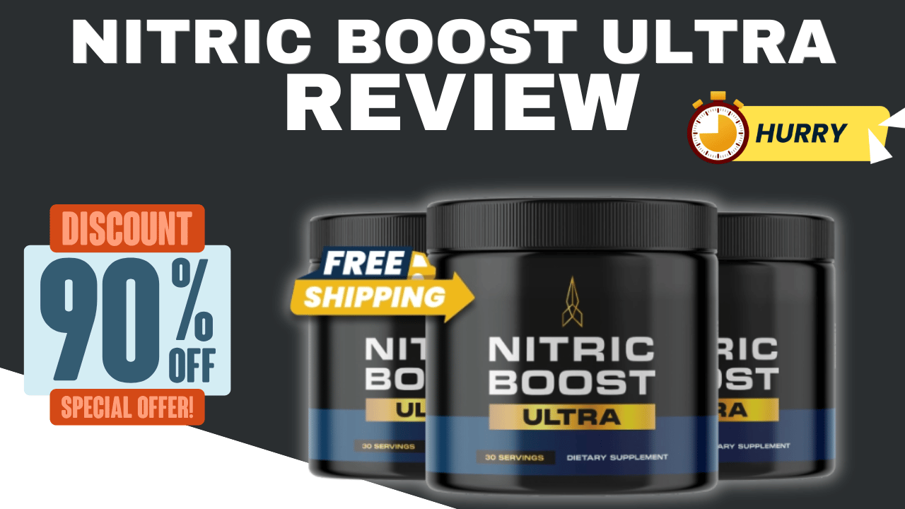 Is Nitric Boost Ultra Right for You? A Guide to Understanding Your Needs
