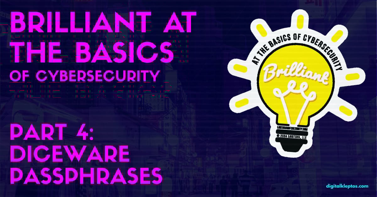 Lock Down Your Password Manager With An Extremely Strong Diceware Passphrase