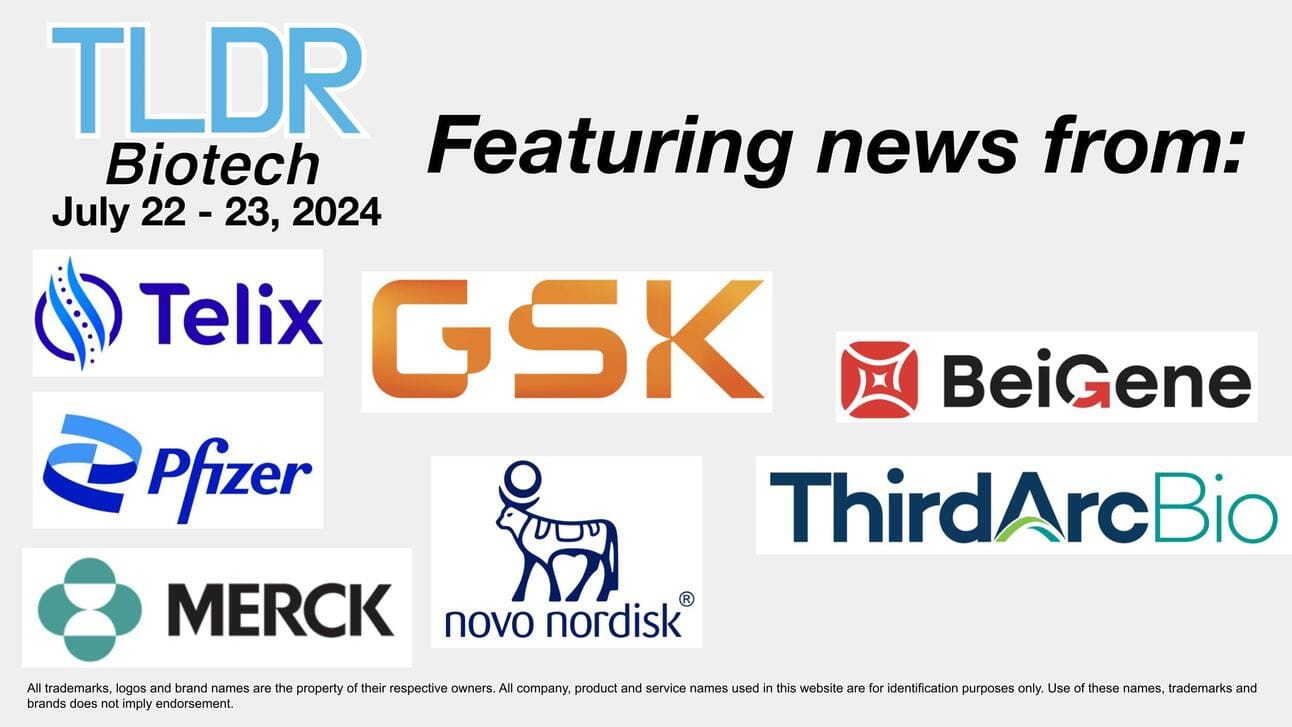 Biotech & Pharma Updates | July 22 - 23, 2024