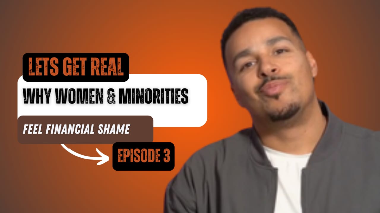 THE SHAME TAX: What's Really Keeping Women & Minorities From Building Wealth?