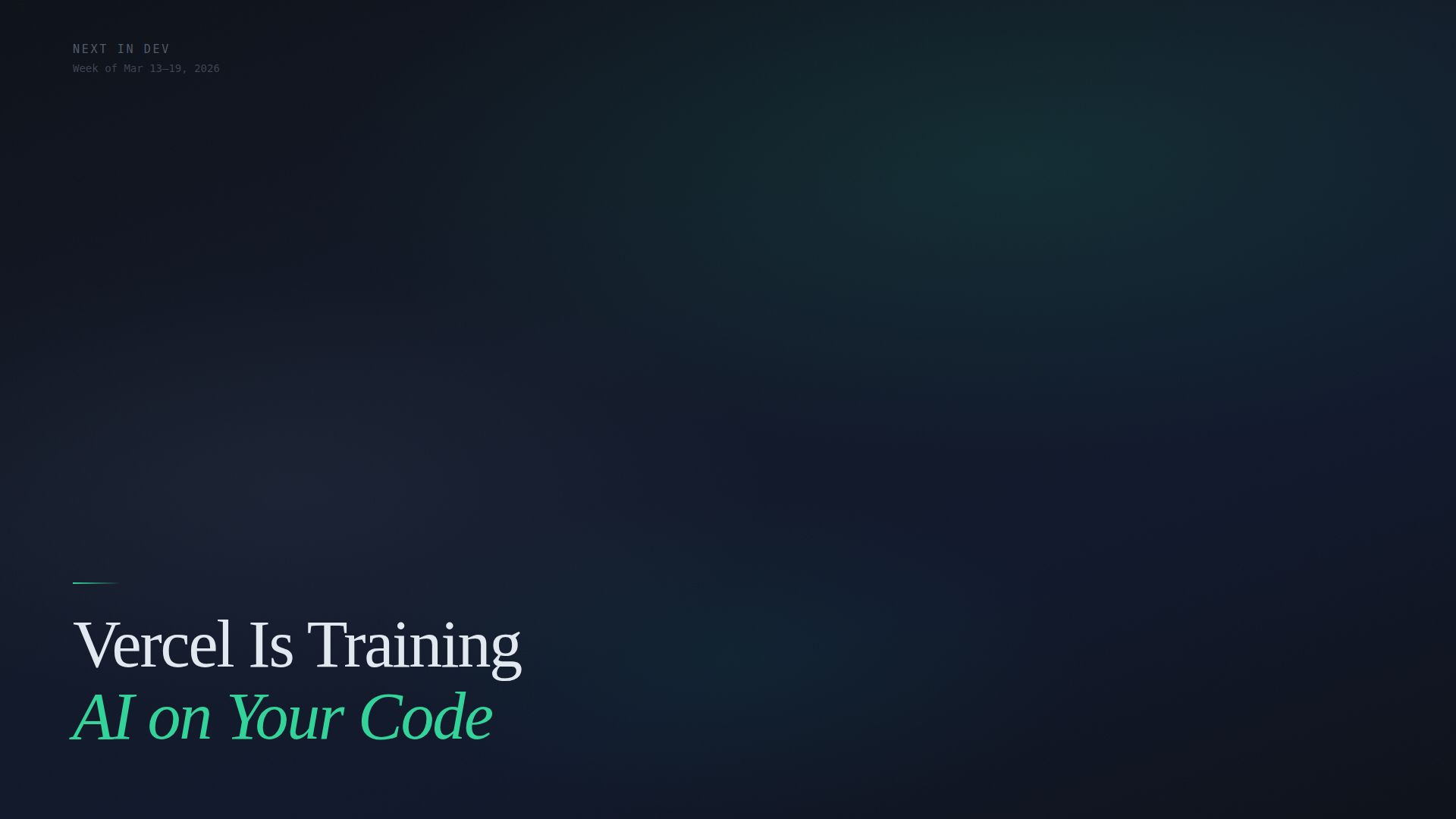 Vercel Is Training AI on Your Code