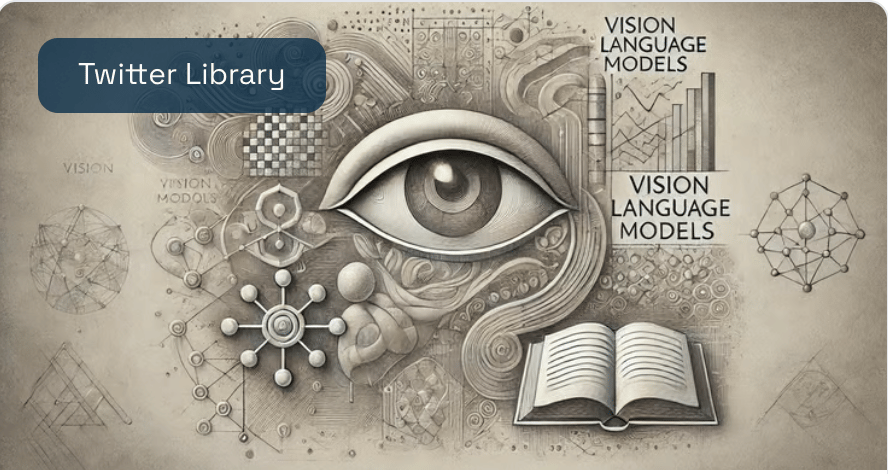 VLM (비전 언어 모델) 연구논문 10選