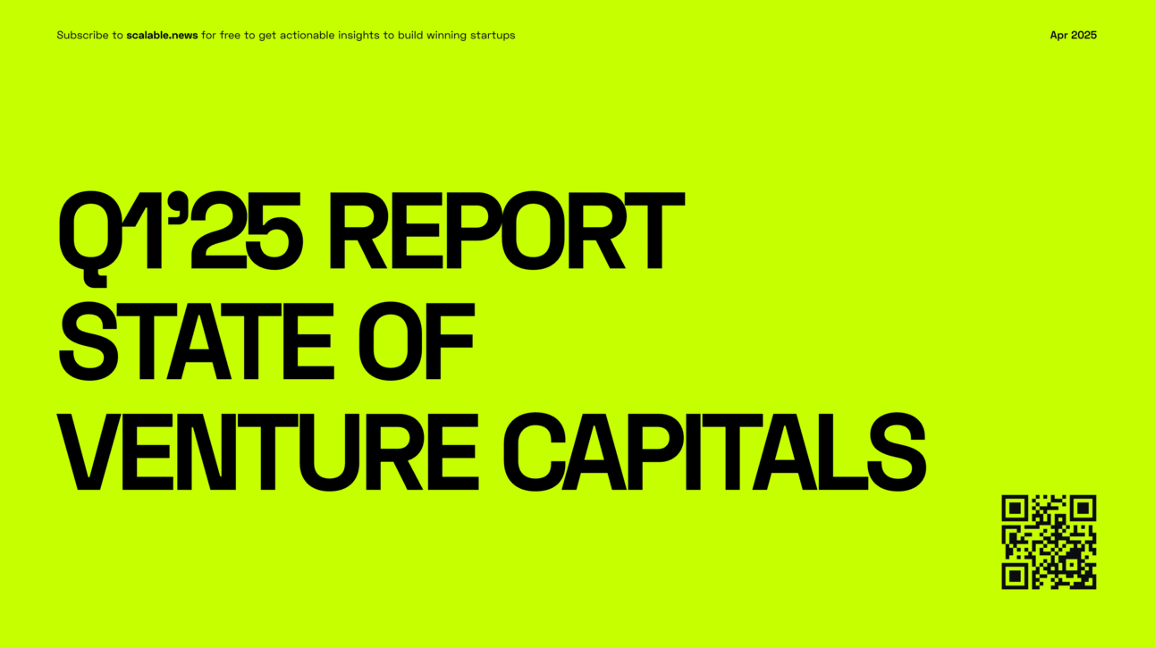 🗺️ State of Venture Q1’25 Report