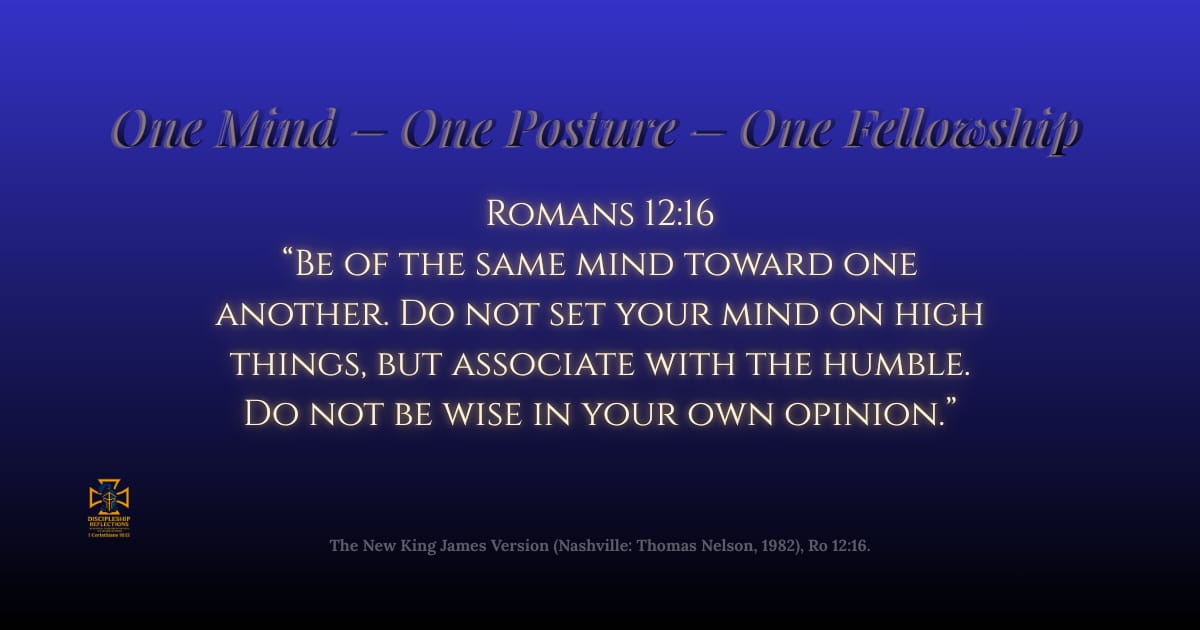 One Mind-One Posture-One Fellowship