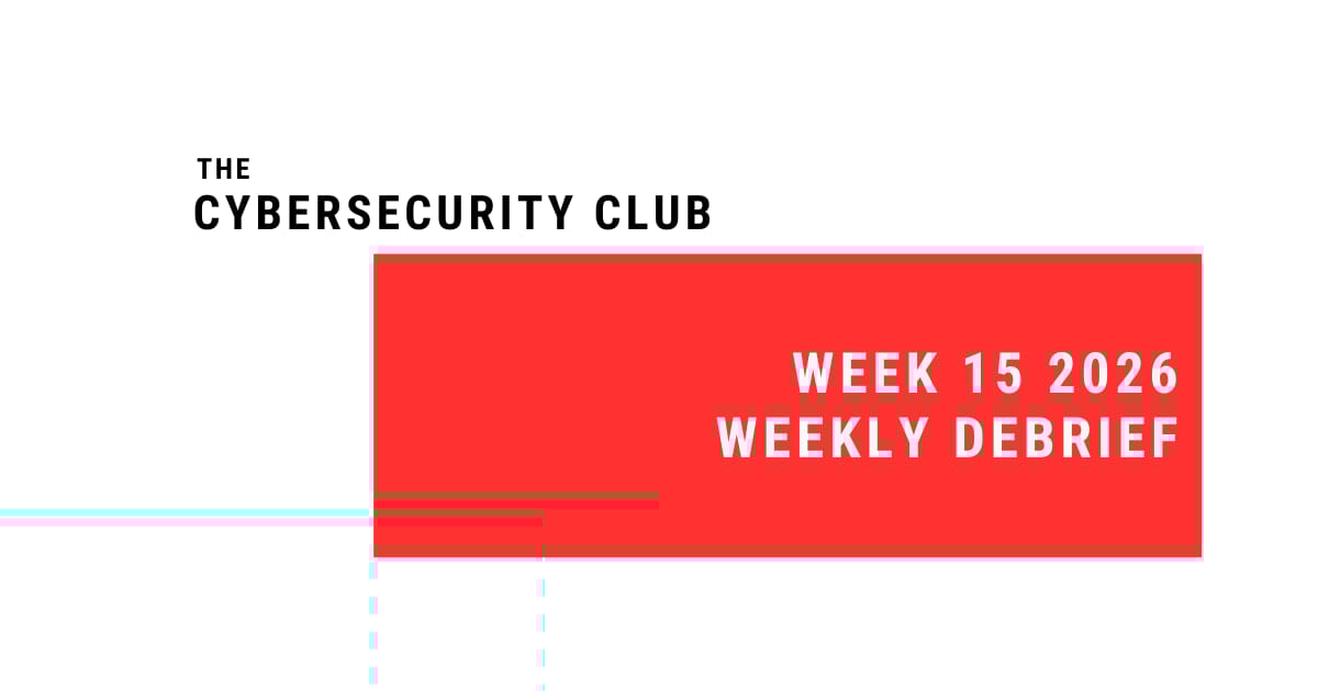 🚨WK 15: Anthropic Mythos Escapes Sandbox, FBI Extracted Deleted Signal Messages, U.S. Treasury Launches Cyber Threat Sharing for Digital Asset Firms...