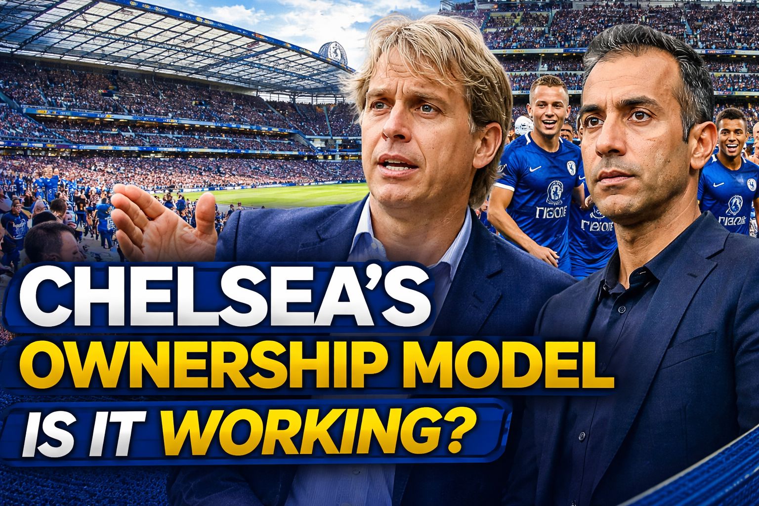 CHELSEA’S OWNERSHIP MODEL