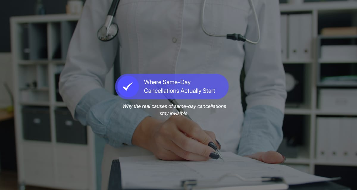 The Hidden Cost of Same-Day Surgery Cancellations