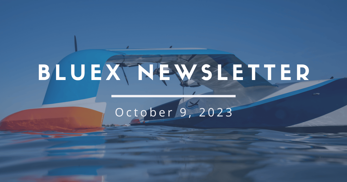 BlueX | 10-9-2023 | $100MM in BlueTech Investment