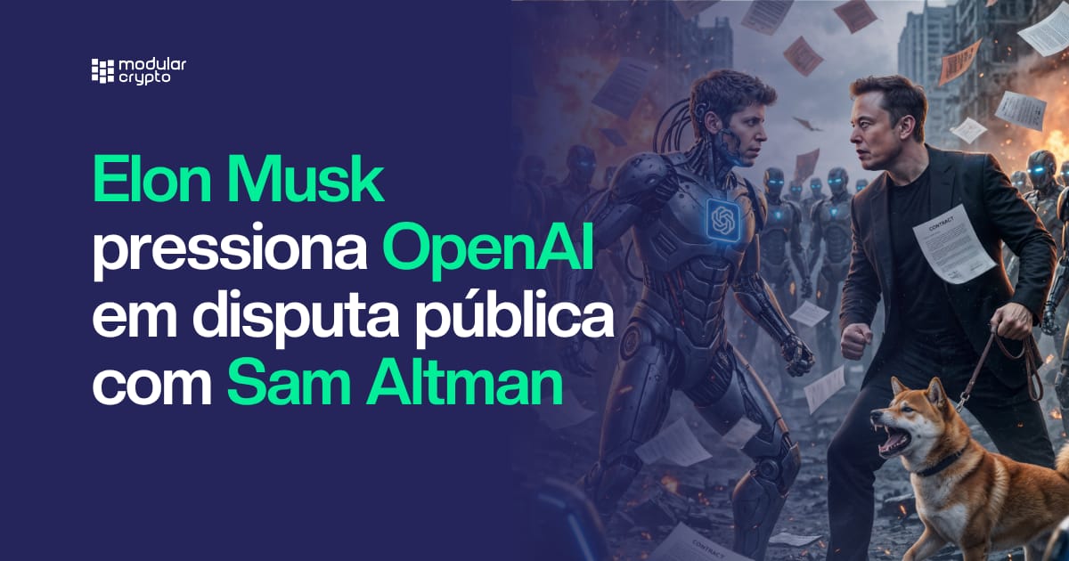 🔲 Elon Musk pressiona OpenAI em disputa pública com Sam Altman