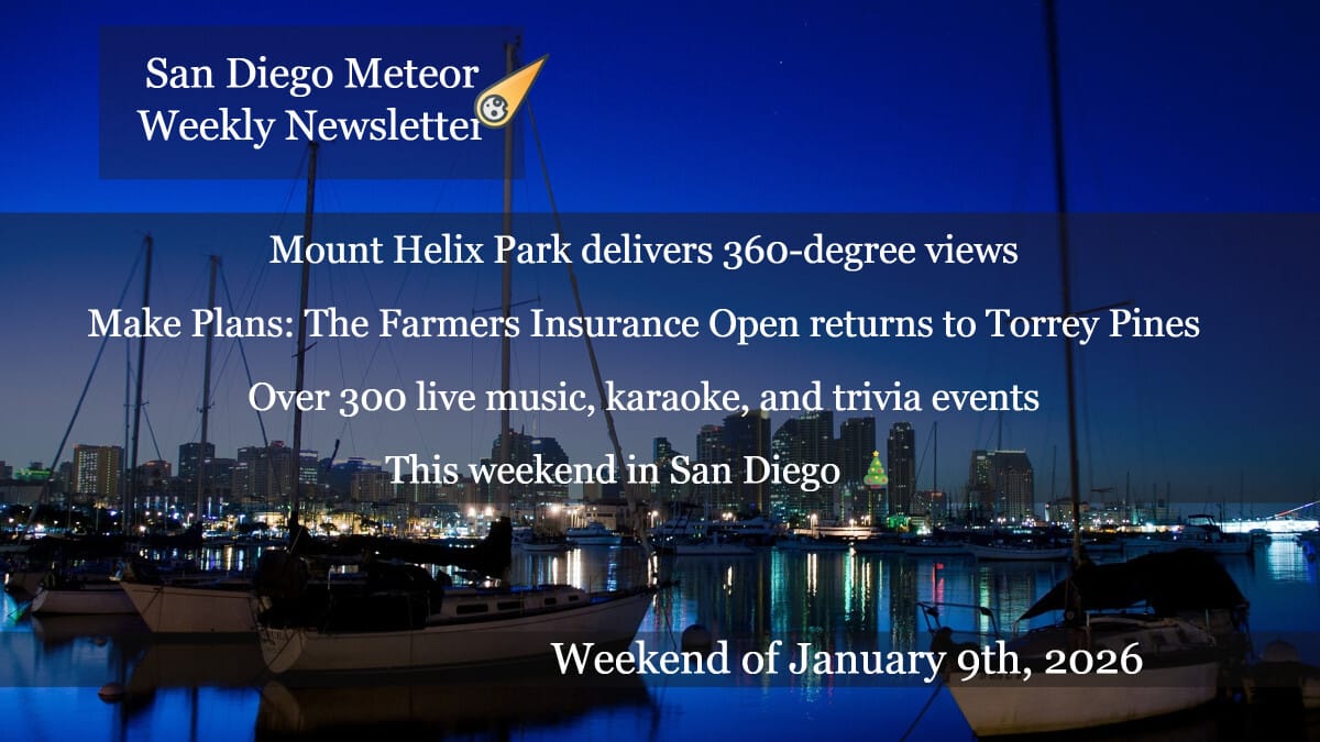 ☄️San Diego Weekend: Live Music, Outdoor Adventures, Art Centennial