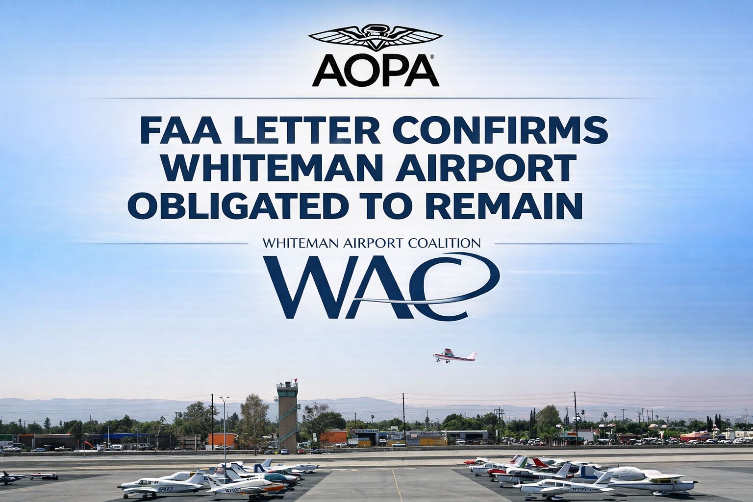 AOPA: FAA Letter Confirms Whiteman Airport Obligated to Remain
