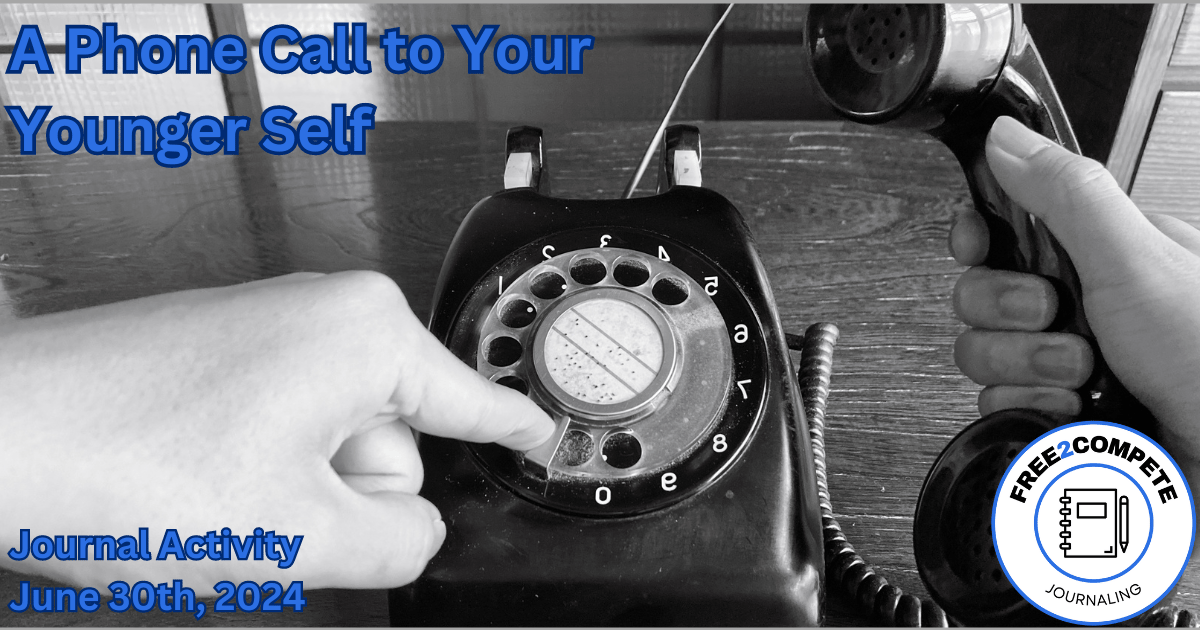 A Phone Call to Your Younger Self
