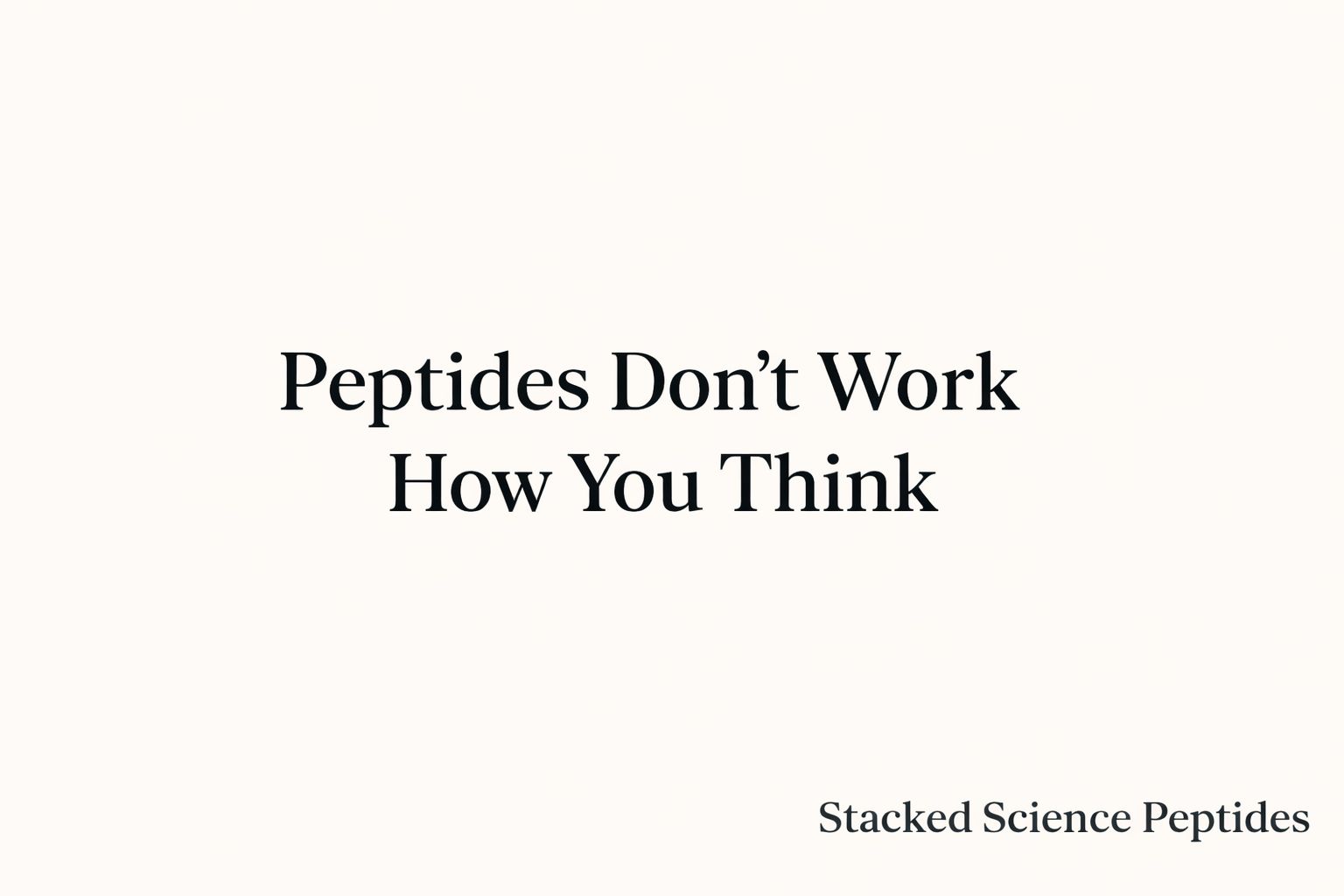 Why Peptides Feel Powerful (and Why That’s Misleading)