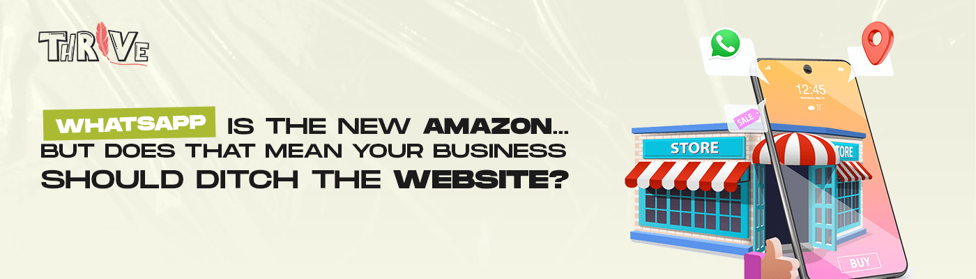 Website vs WhatsApp: Where Should You Sell in 2025?