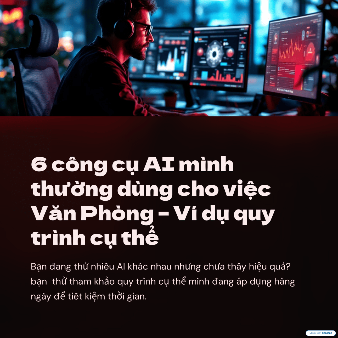 6 công cụ mình thường dùng cho việc Văn Phòng – Ví dụ quy trình cụ thể