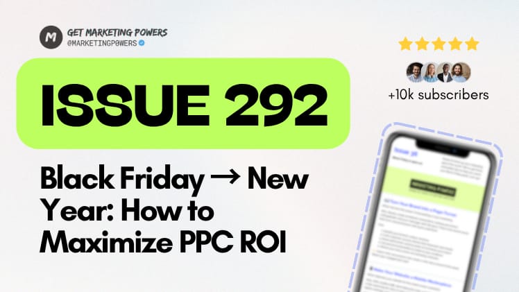 Your Holiday Ad Playbook Starts Now - Issue 292