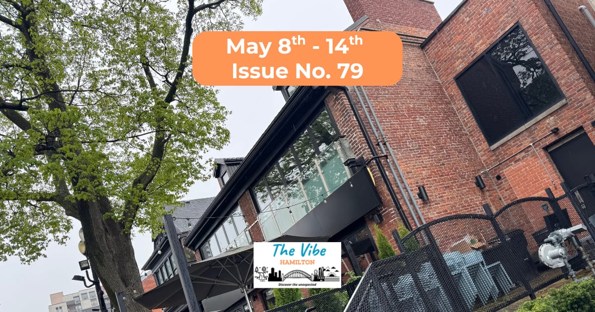 What is Happening in Hamilton - May 8th to 14th 