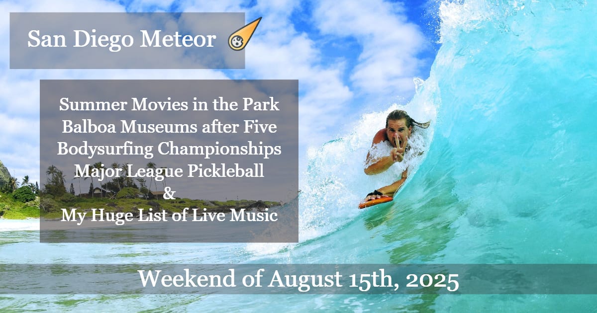 ☄️Major League Pickleball Debuts, Blues Traveler Rocks Petco & World Bodysurfing Championships