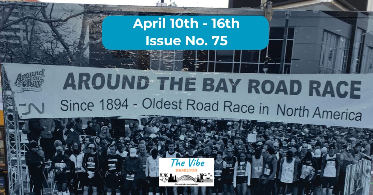 What is Happening in Hamilton -  April 10th-16th