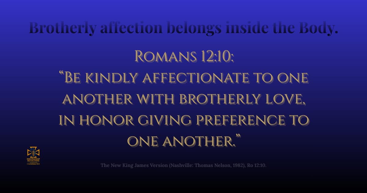 Affection and honor within the Body