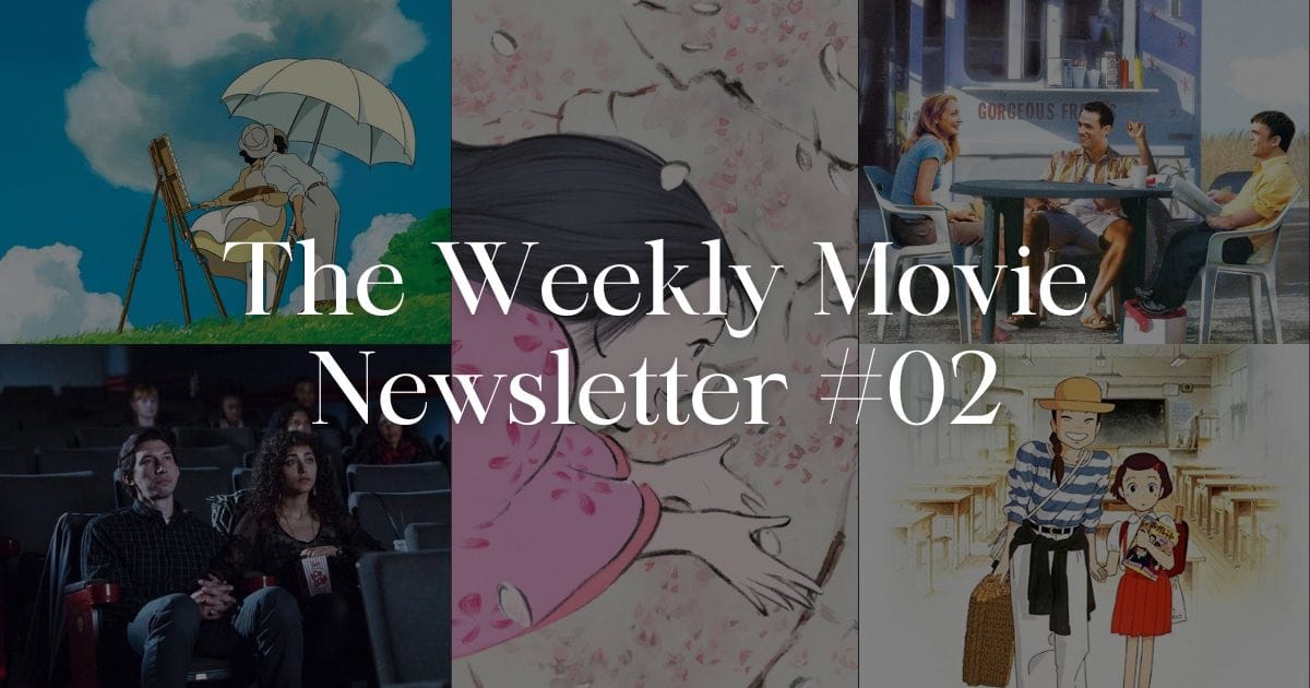 The Weekend Movie Watchlist #02 🌿