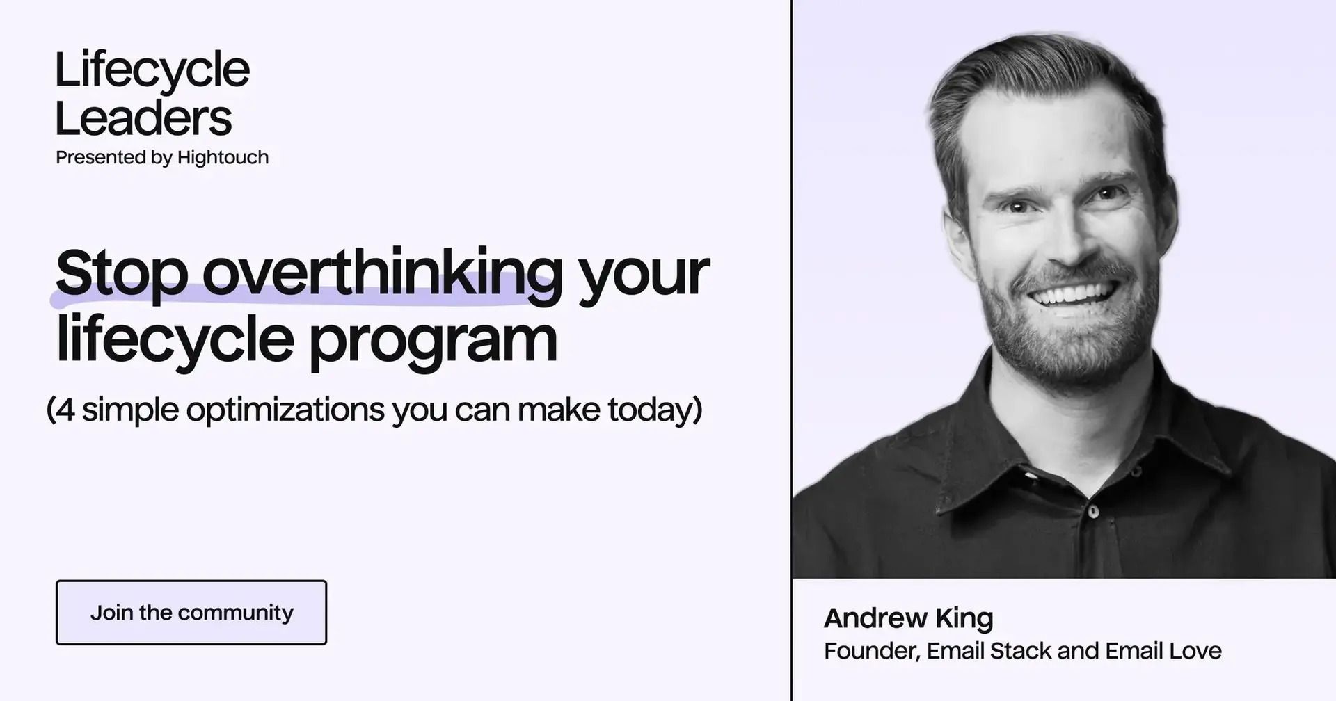 Stop overthinking your lifecycle program: 4 simple optimizations you can make today