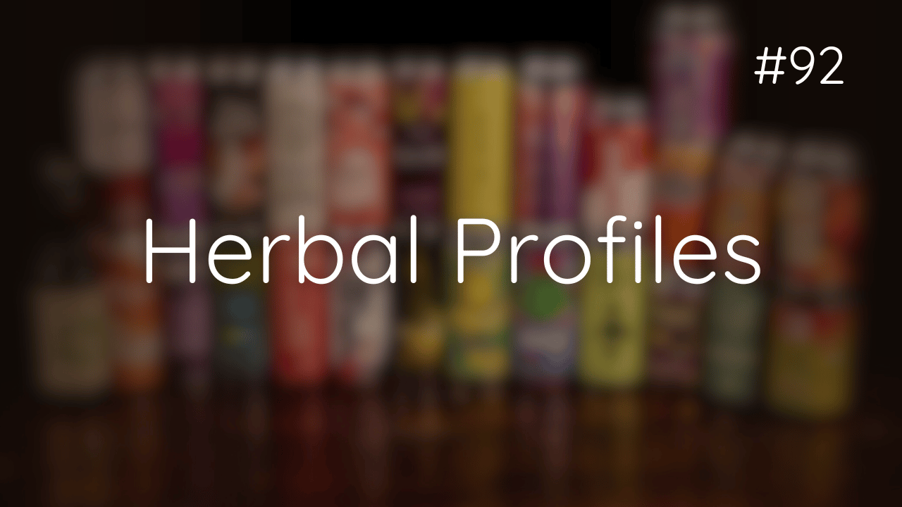 Herbal Profiles #92 
