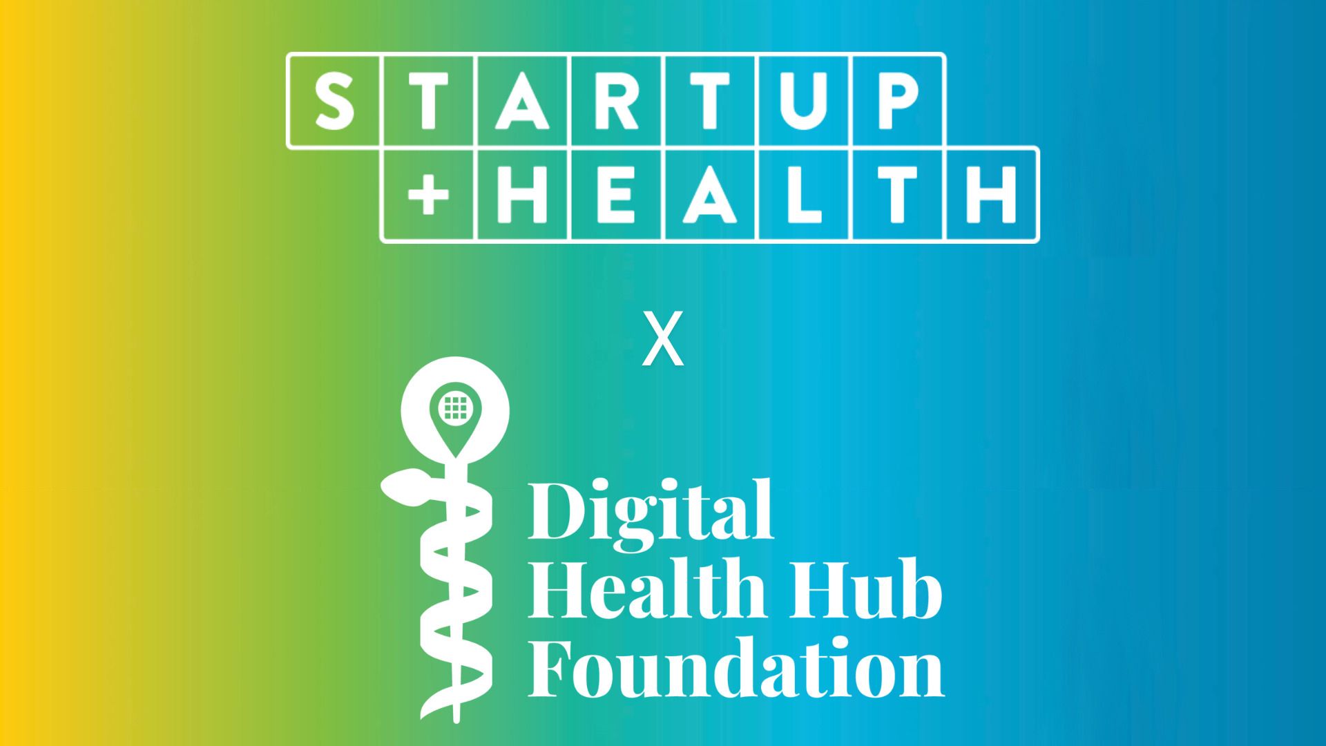 StartUp Health and Digital Health Hub Foundation Align 2026 Digital Health Awards With Health Moonshots
