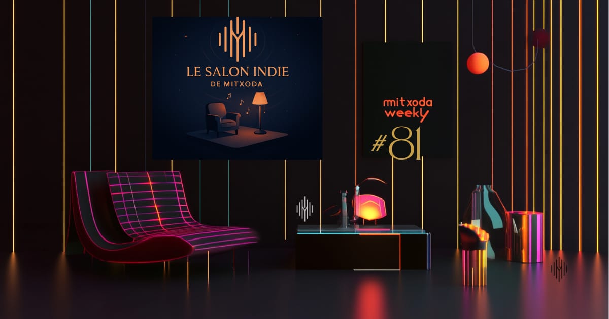 Mitxoda Weekly #81: A Little Late, Still Alive