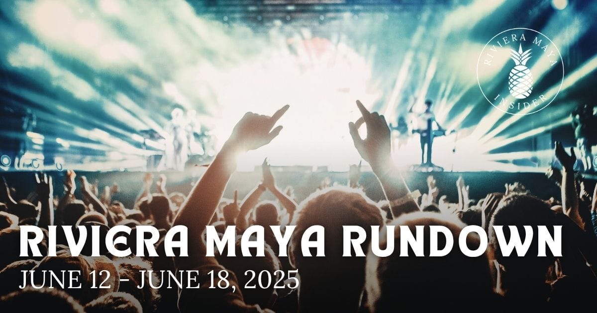 ⛵️ This Week in the Riviera Maya: Events, Music & More🏌️‍♂️ 