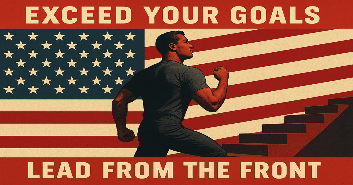 🇺🇸 Lead from the Front: Exceed Your Goals