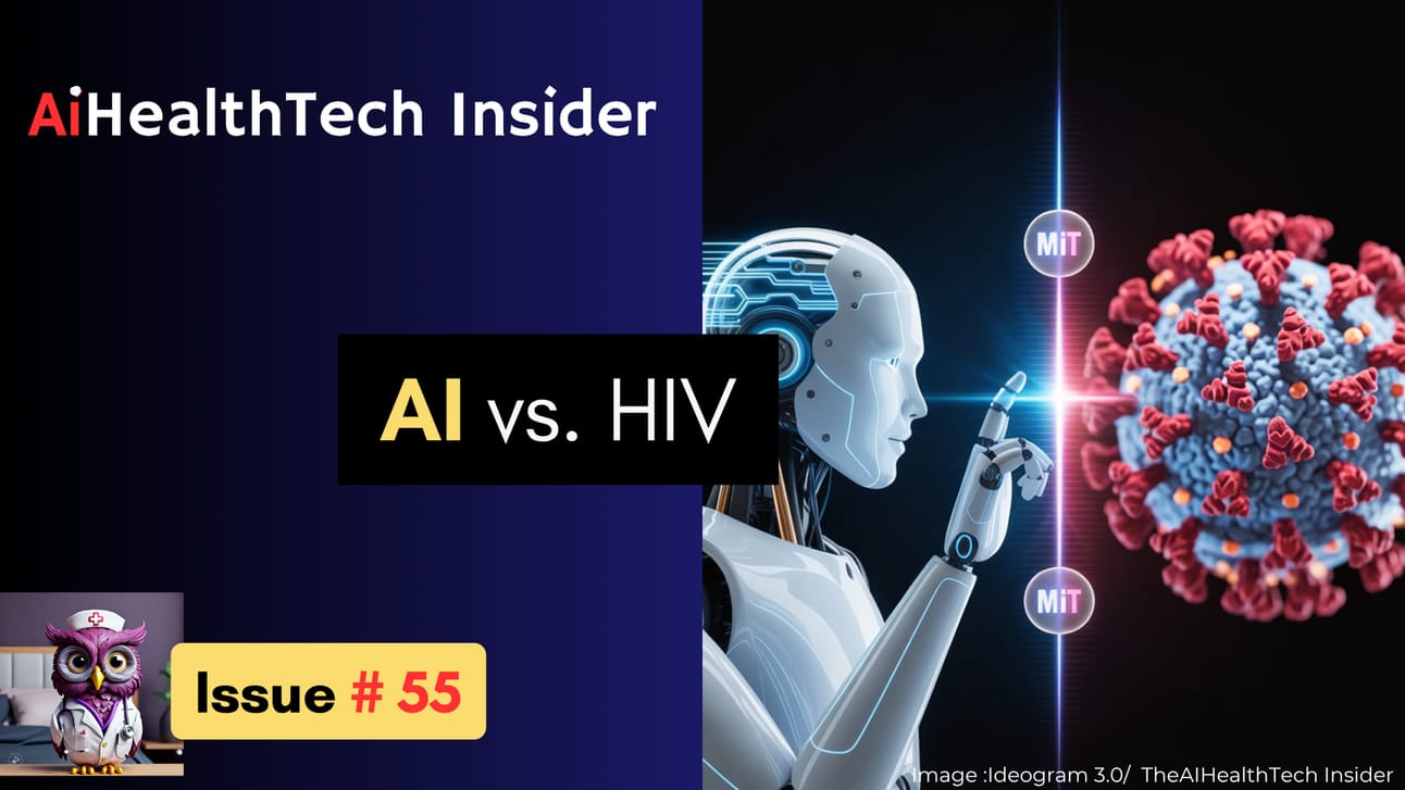💉 MIT’s One-Dose HIV Vaccine Breakthrough : Issue # 55