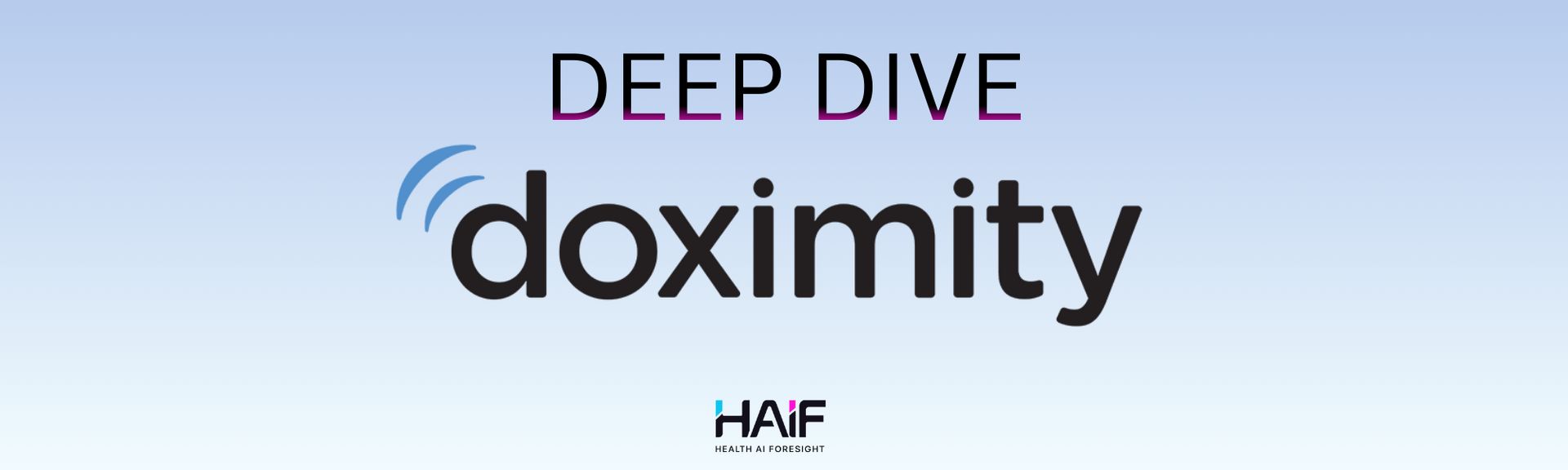 Deep dive into Doximity