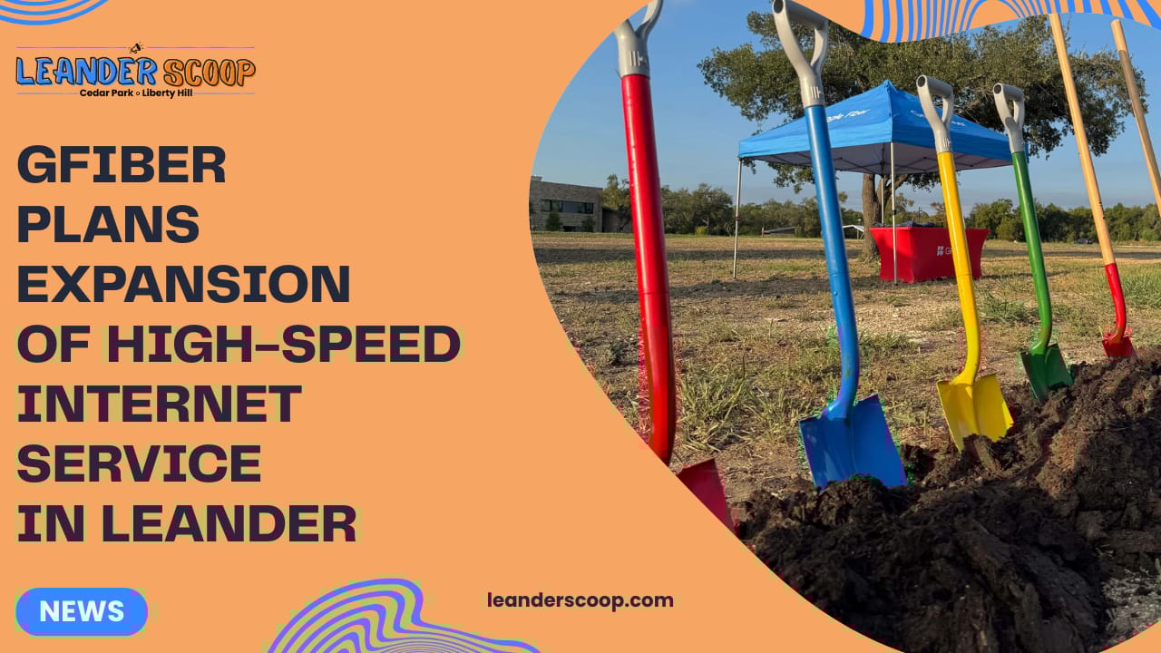 GFiber plans expansion of high-speed internet service in Leander