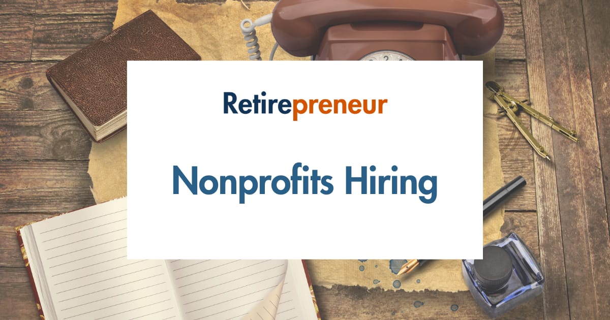 Top Nonprofits Hiring Experienced Professionals After 55