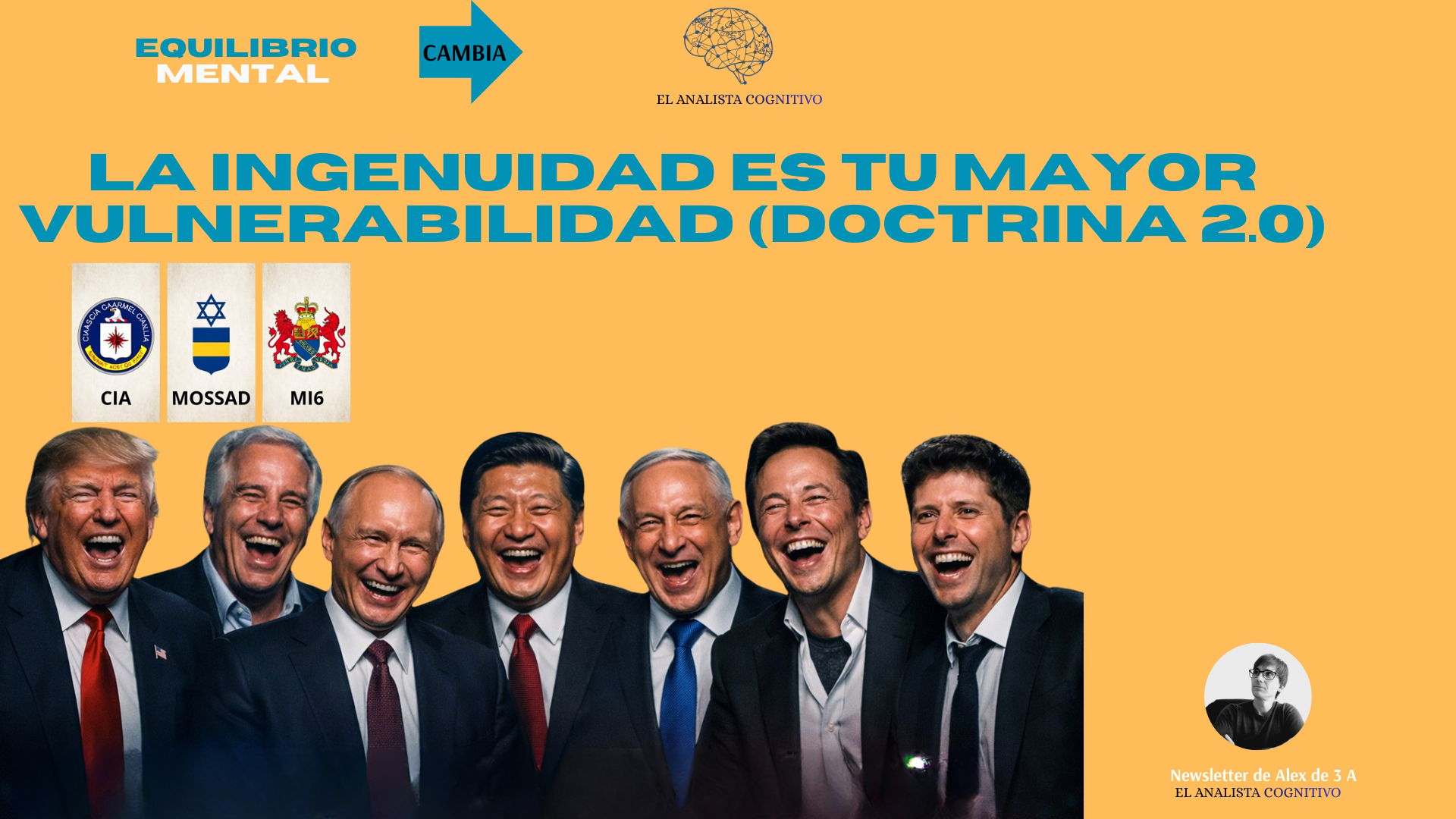 La ingenuidad es tu mayor vulnerabilidad (Doctrina 2.0)