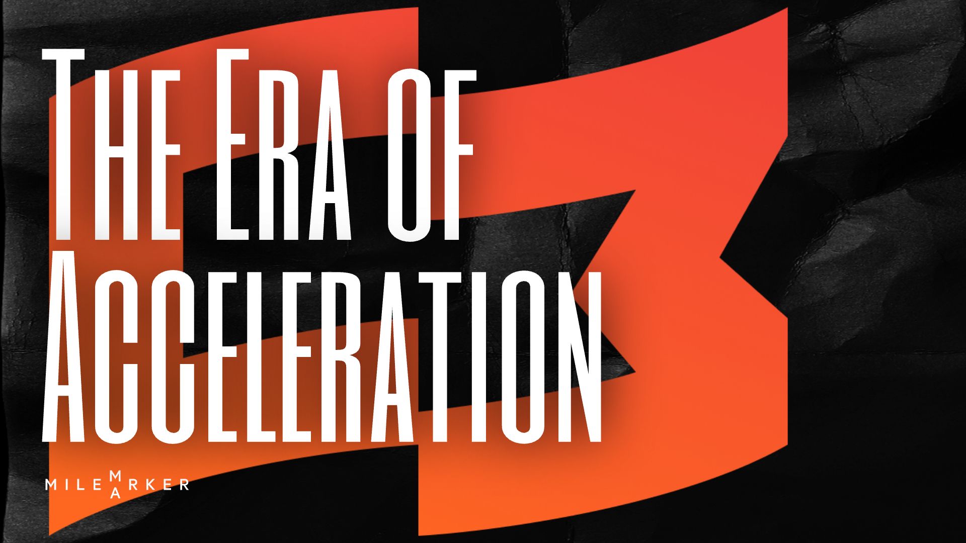 The Era of Acceleration