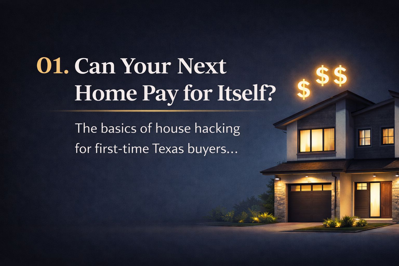 Can Your Next Home Pay for Itself?