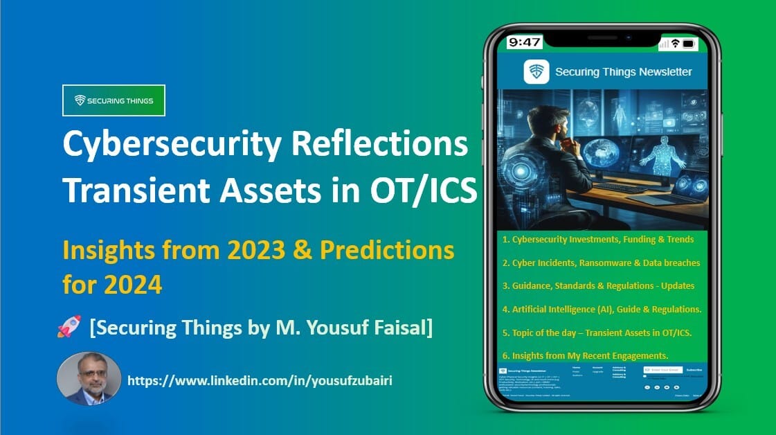 Cybersecurity Reflections on 2023 & 2024 and OT/ICS Topic of the day