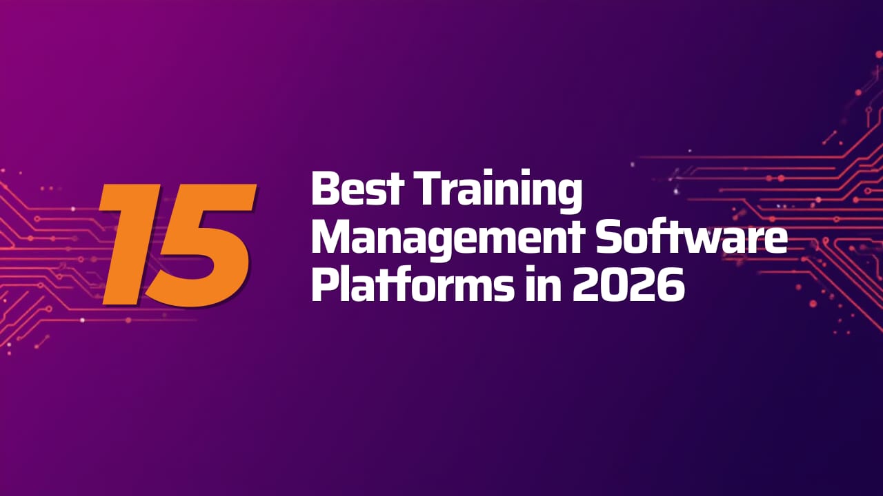 15 Best Training Management Software Platforms in 2026