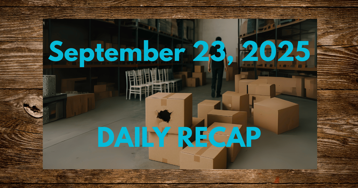 September 23, 2025 – Daily Recap