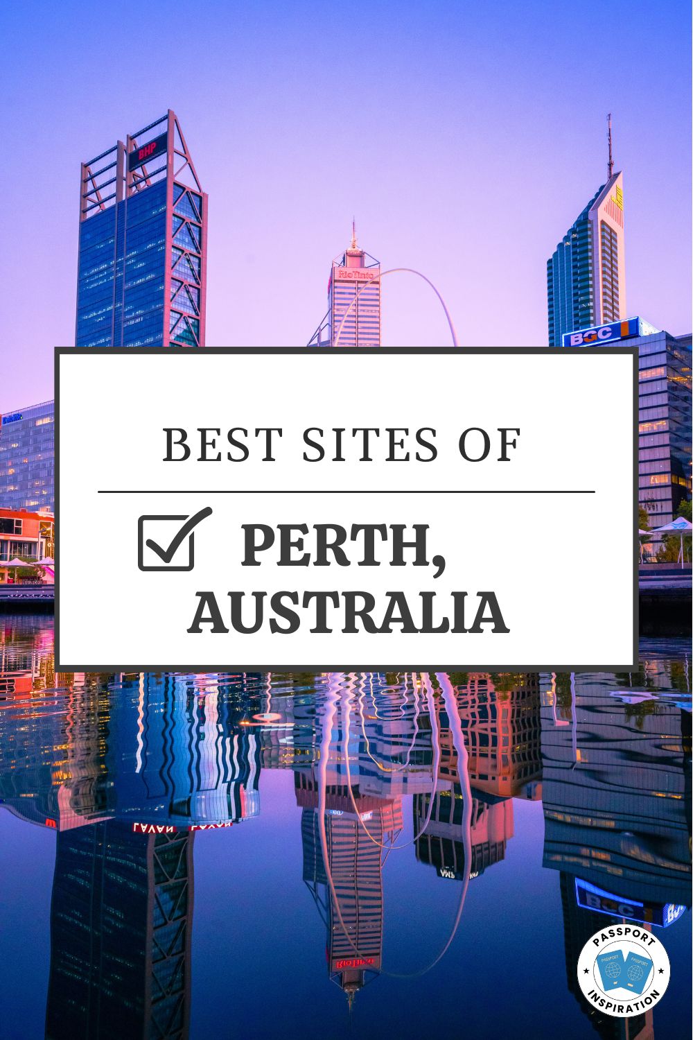 Passport Inspiration Best Sites of Perth.pdf