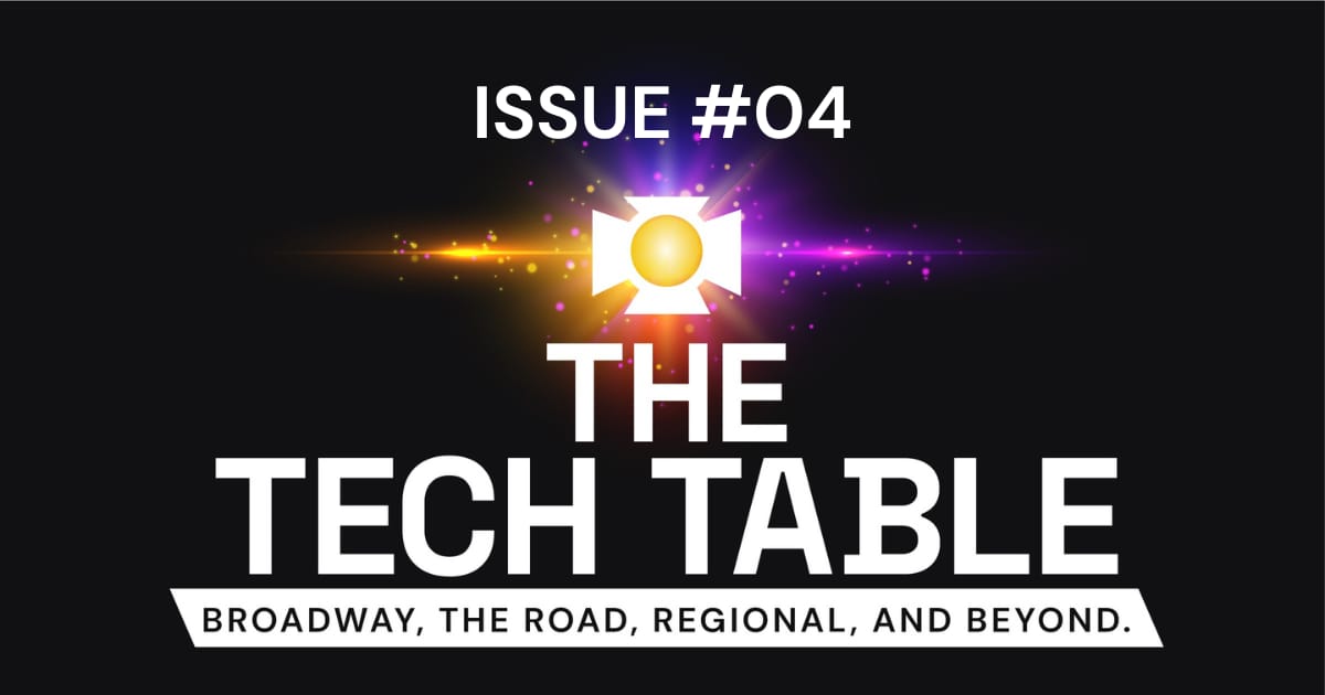The Tech Table: Issue 04