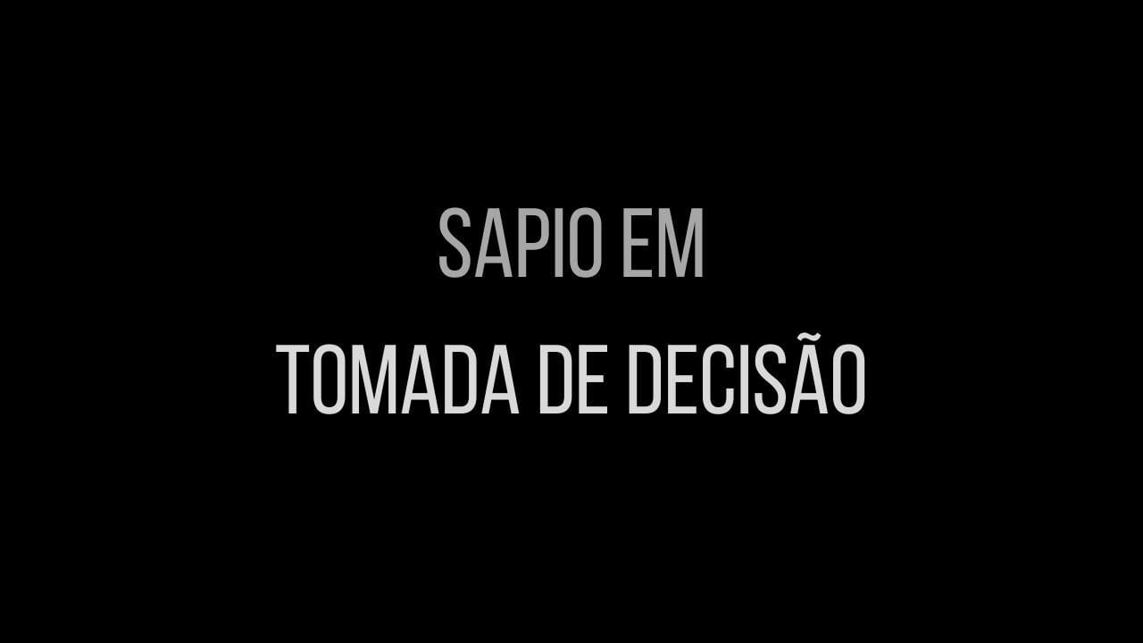 Sapio em "Tomada de Decisão"