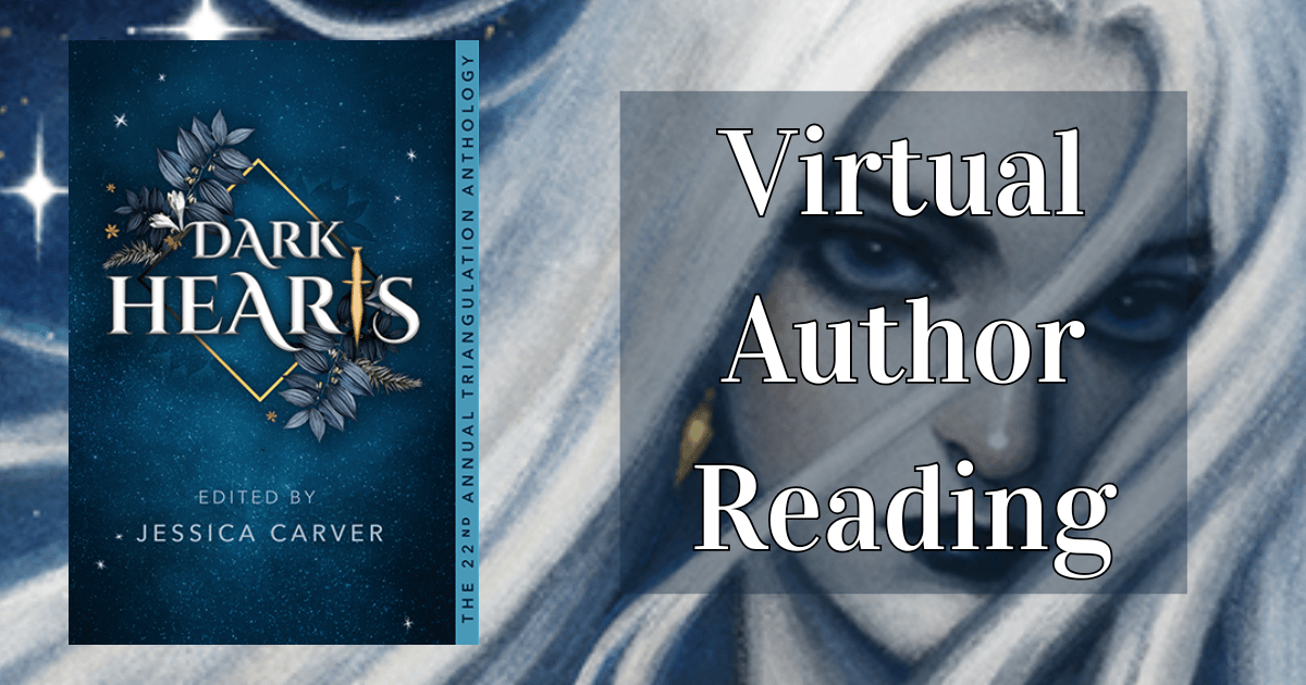 Dark Hearts Virtual Author Reading!